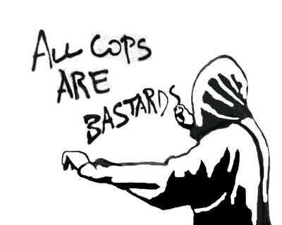 all Cops are Bastards