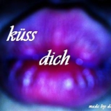 küss dich